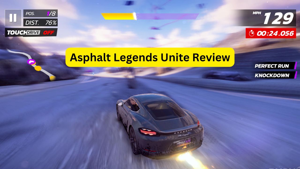 Asphalt Legends Unite Review